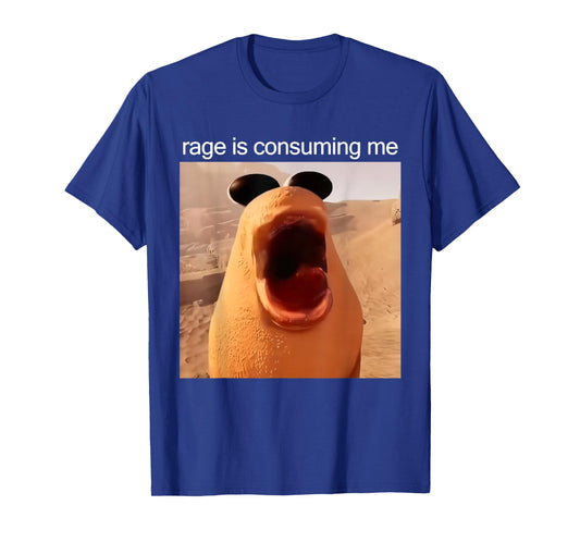 Rage is Consuming Me Marcus The Worm Meme T-Shirt