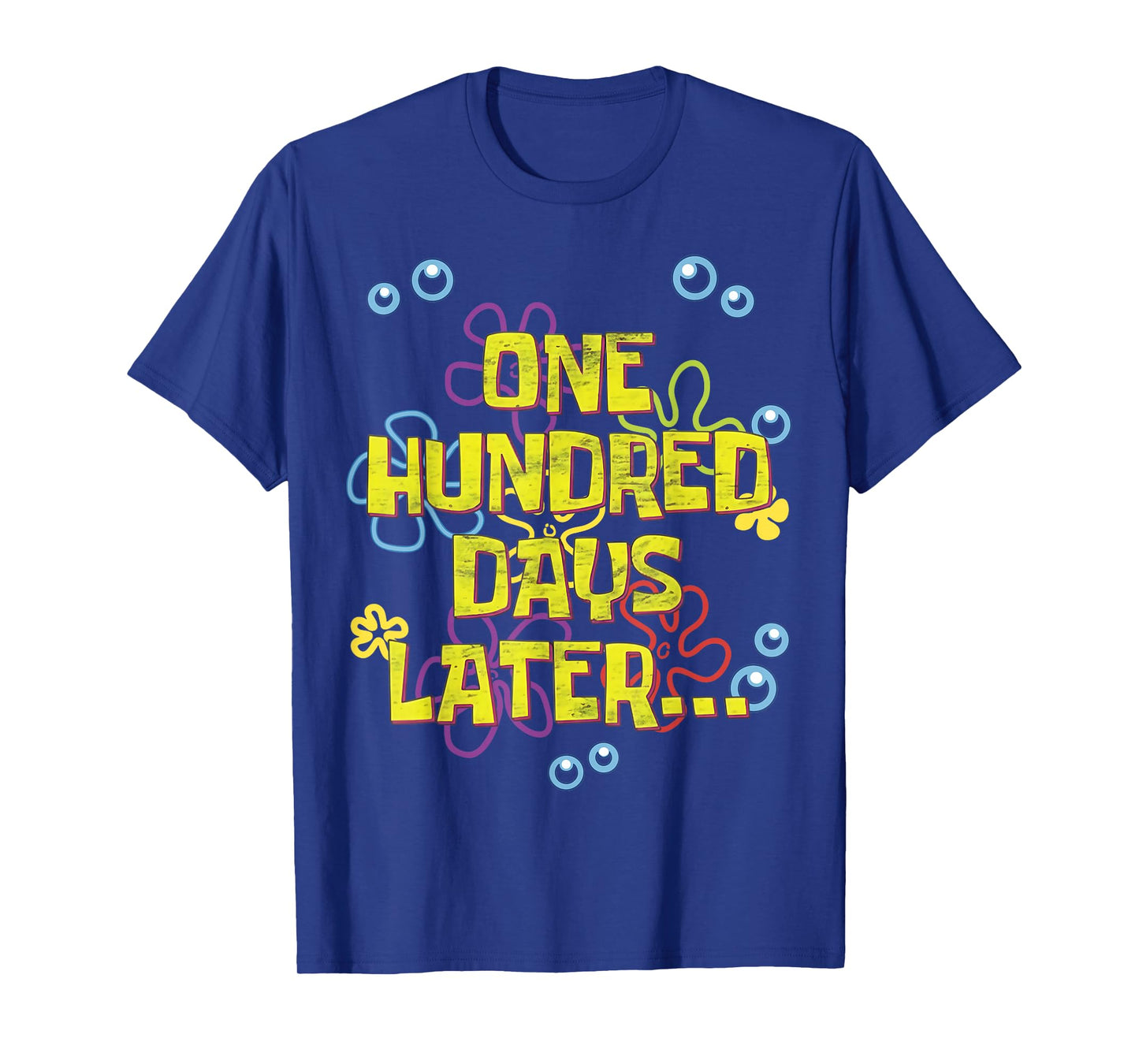 Funny One Hundred Days Later 100th Day of School T-Shirt