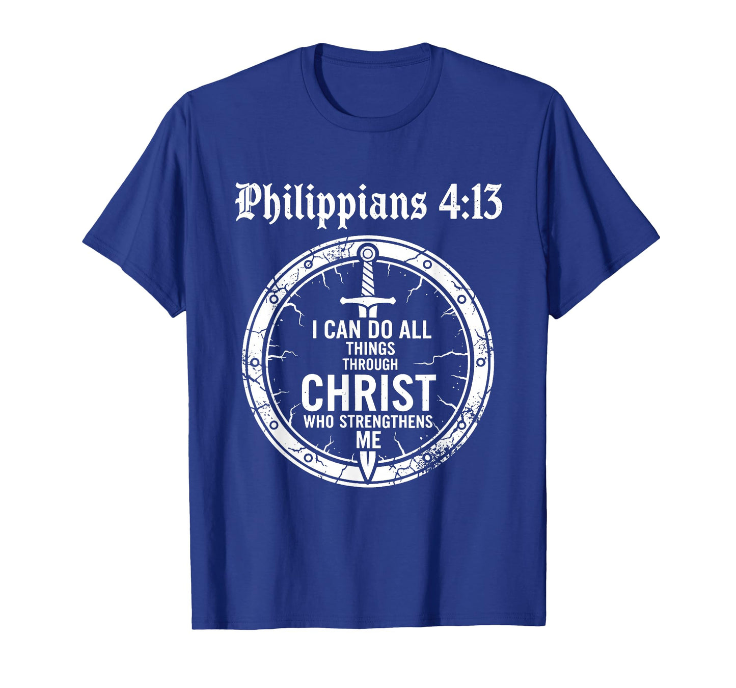Philippians 4:13 Christian Bible Verse Faith Scripture T-Shirt
