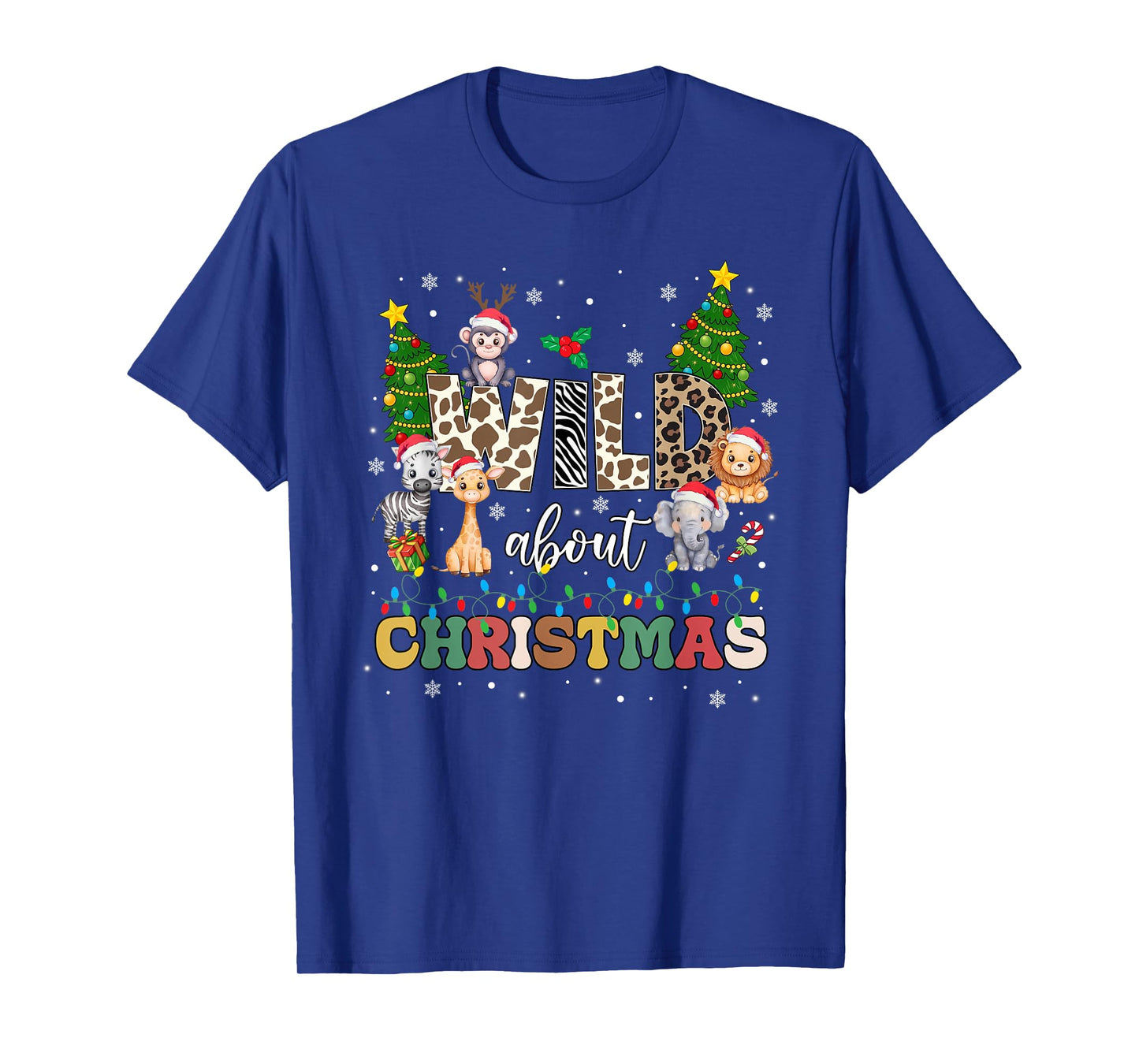 Wild About Christmas Santa Xmas Lights Zoo Safari Animals T-Shirt