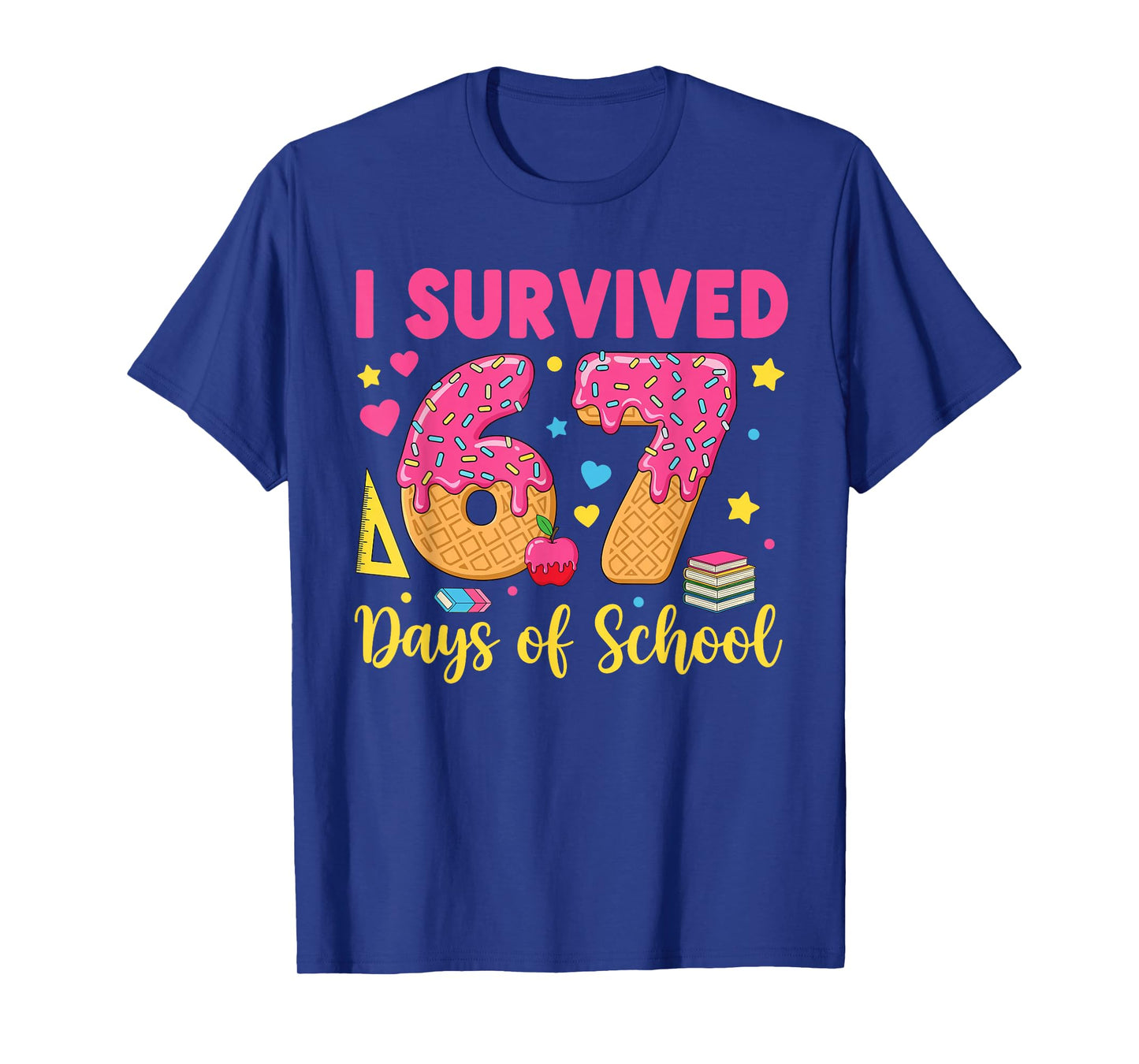 I Survived 67 Days of School 67 Teacher Student 67 Meme T-Shirt