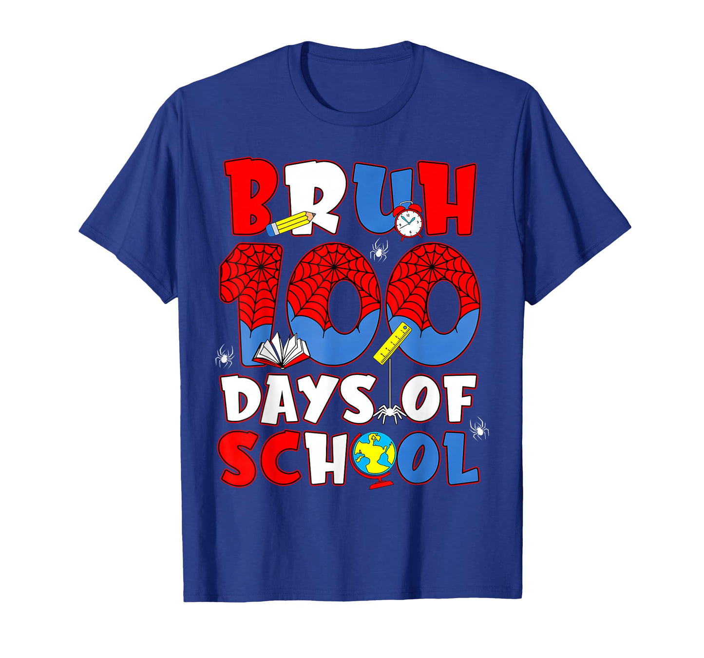 Bruh Its My 100 Days of School Boys 100th Day of School T-Shirt