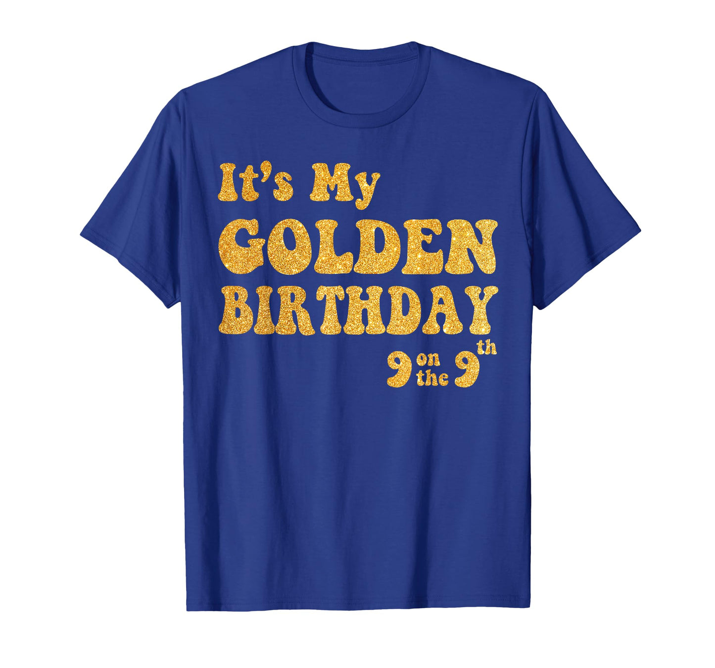 It's My 9th Golden Birthday 9 Year Old Bday Kids Groovy T-Shirt