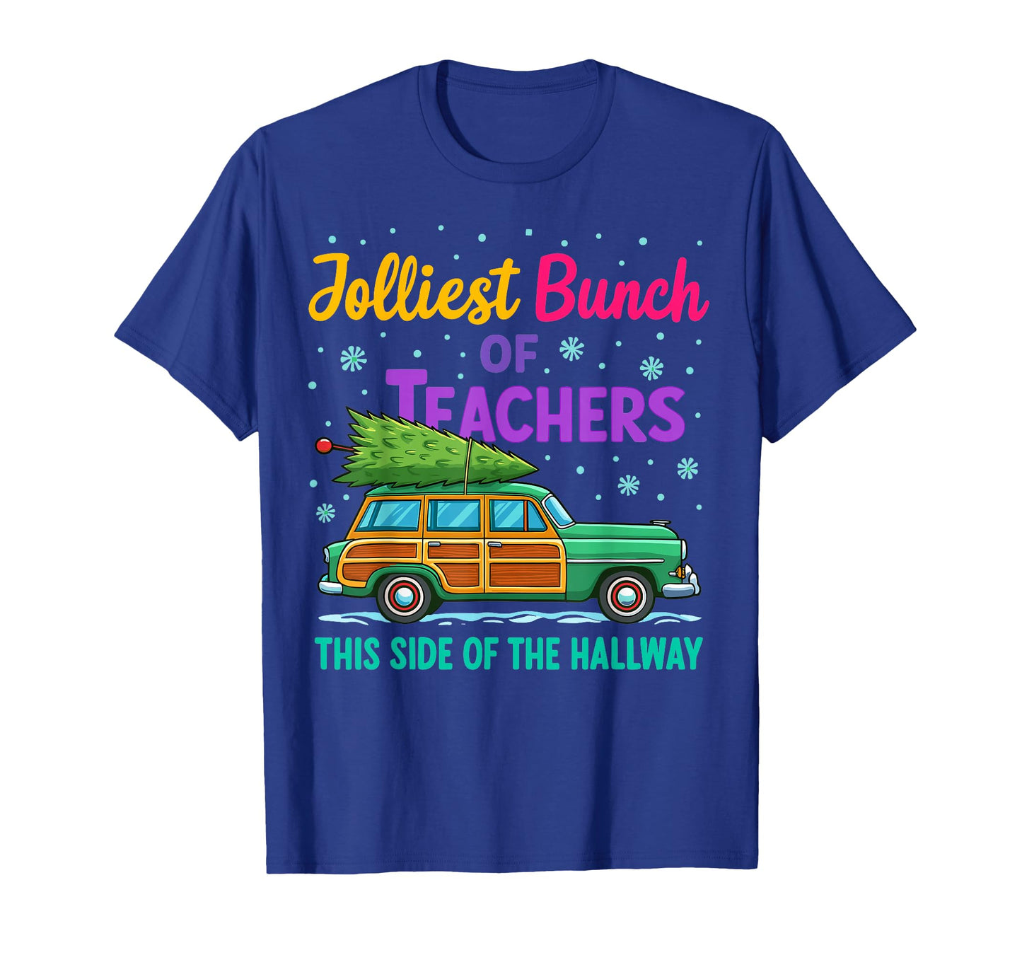 Jolliest Bunch of Teachers This Side of The Hallway Xmas PJ T-Shirt