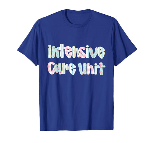 ICU Nurse Intensive Care Unit Nurse Nursing Critical Care T-Shirt