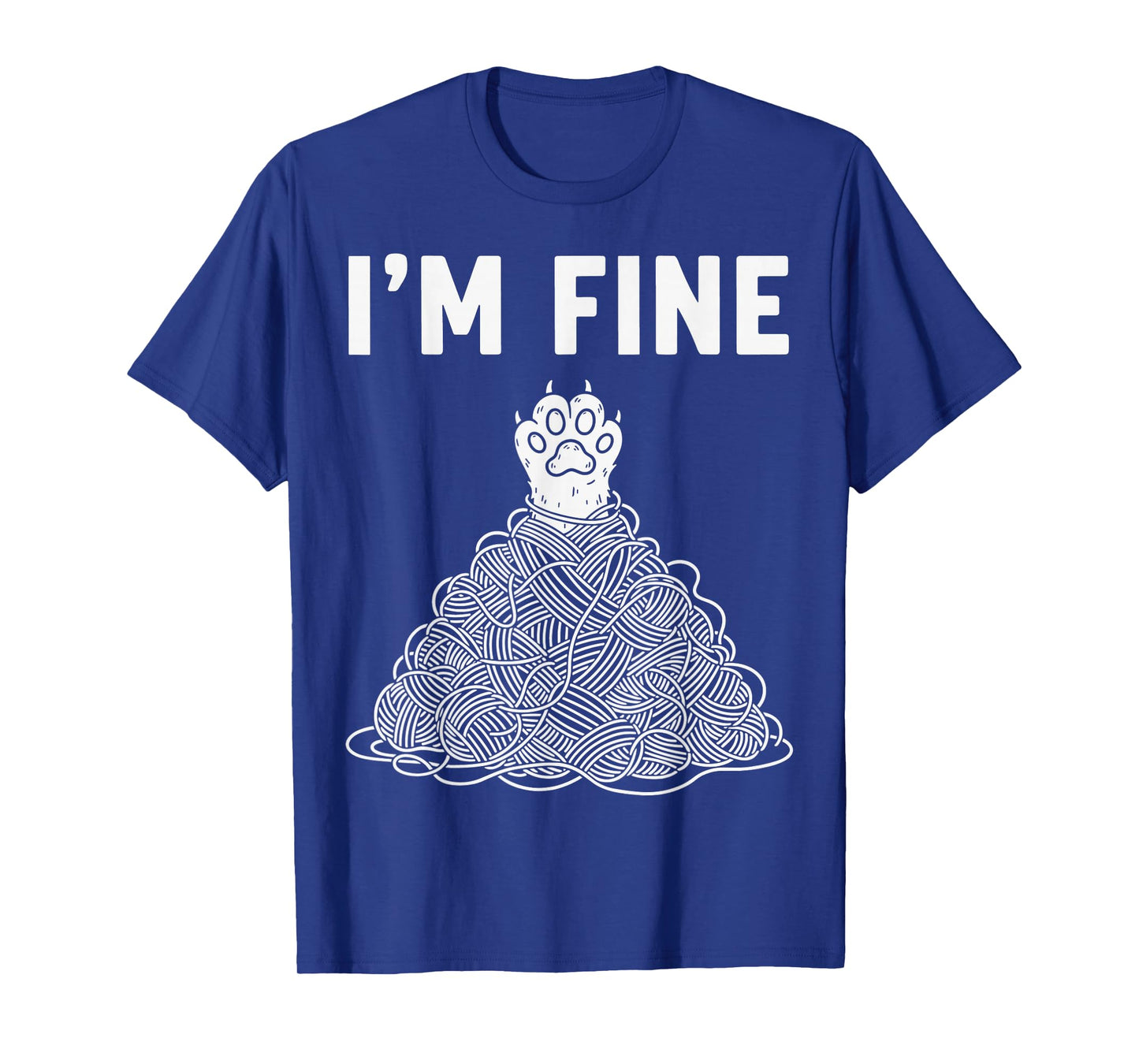 I'm Fine Funny Cat Paw Reaching Out Sarcastic Meme T-Shirt