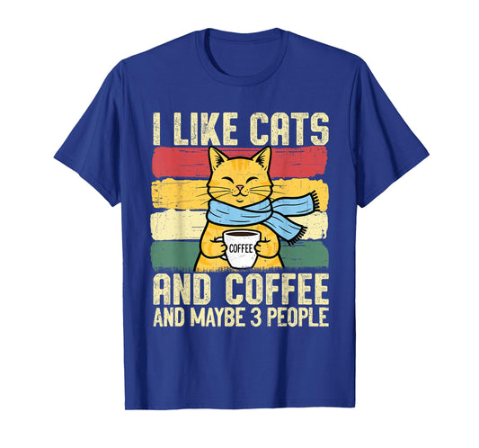 I Like Cats Coffee & 3 People Funny Cat Lover Men Women T-Shirt