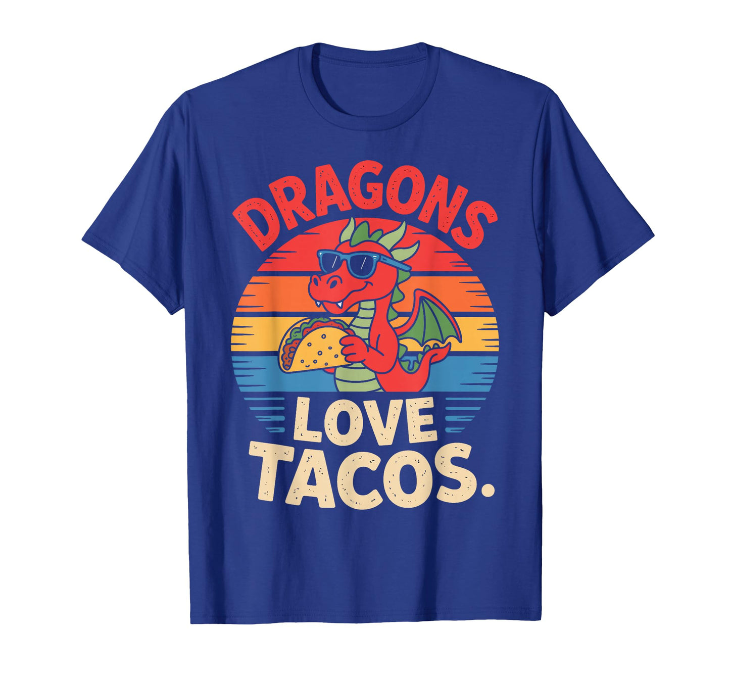 Dragons Love Tacos Food Fun for Fantasy Fans T-Shirt