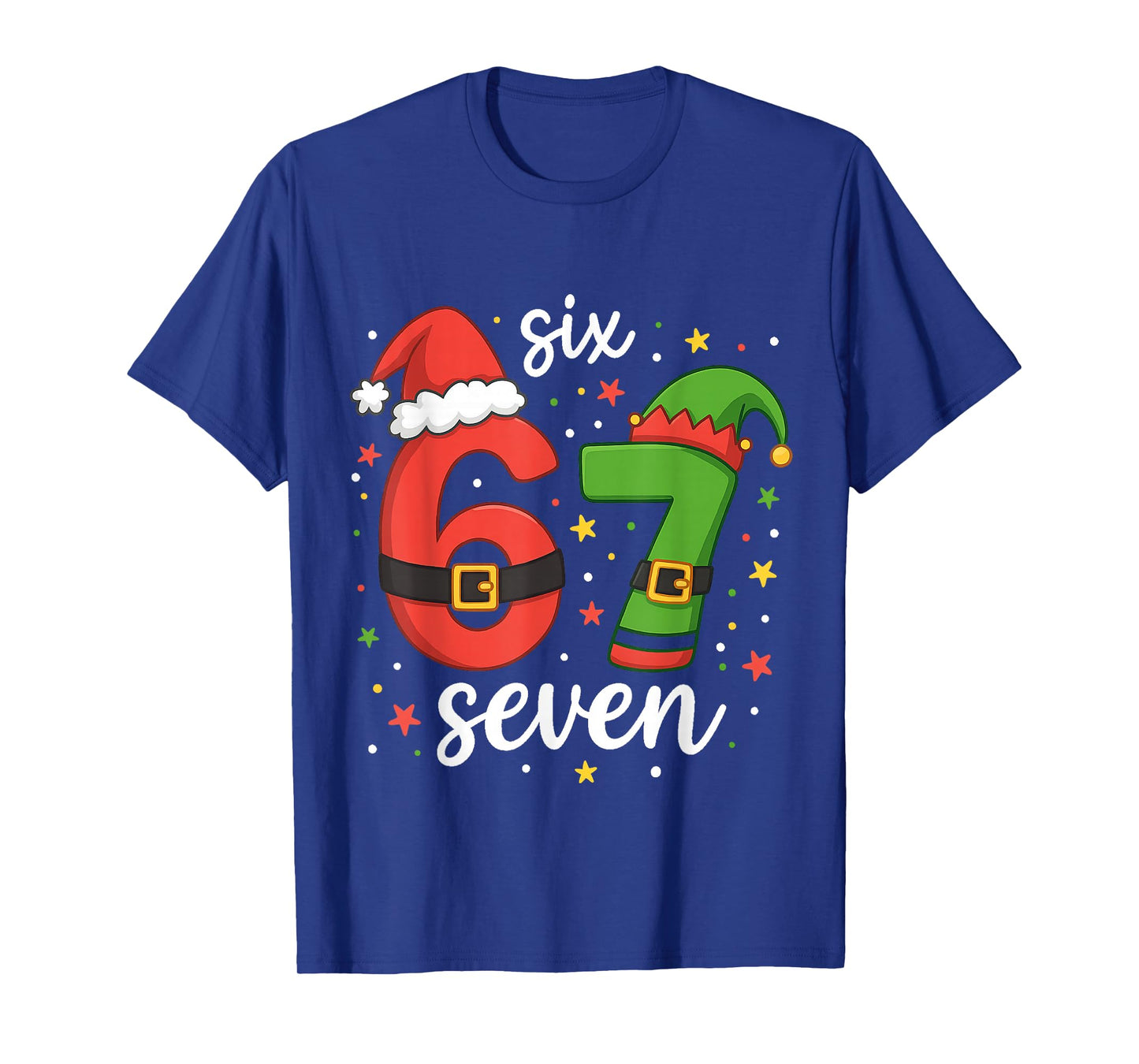67 Christmas Six Seven Funny 6 7 Meme Christmas T-Shirt