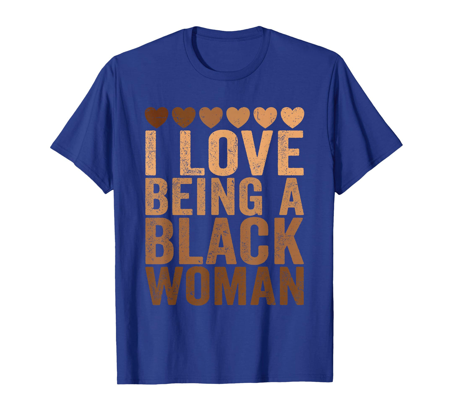 I Love Being A Black Woman Black History Melanin Black Woman T-Shirt