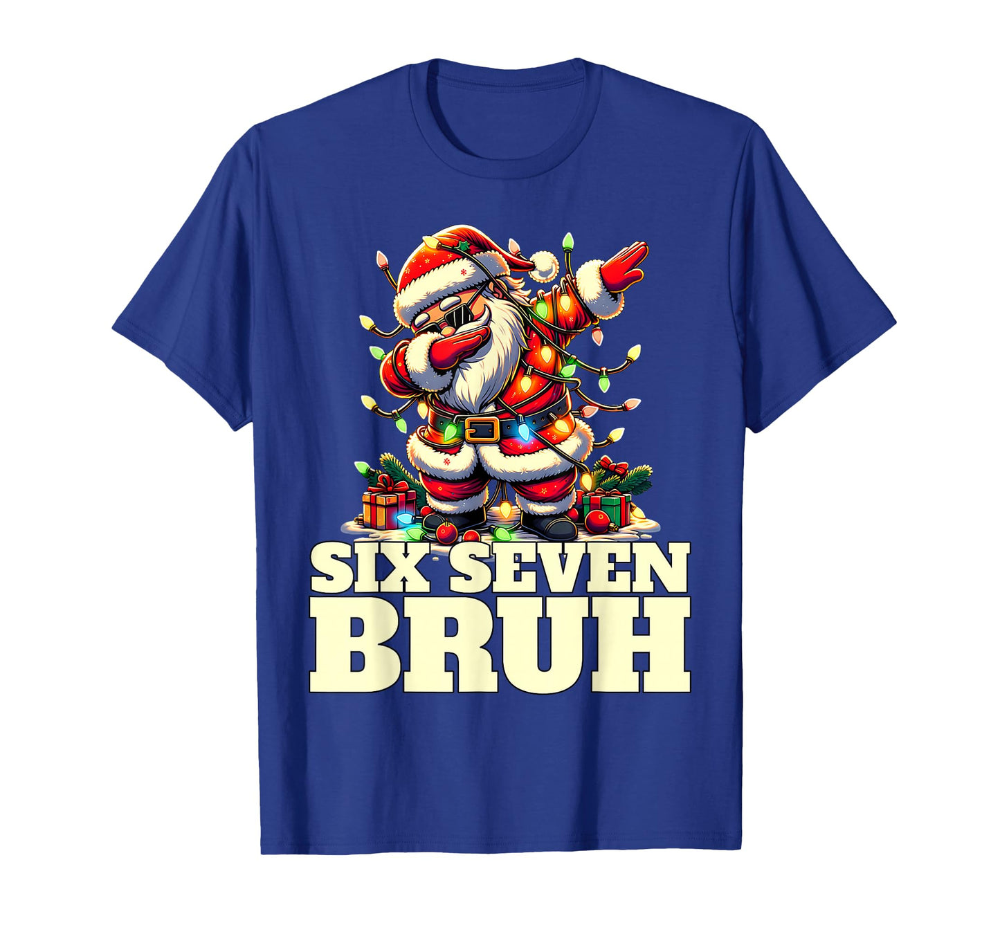 Funny Six Seven Christmas 6-7 Meme Santa 6 7 Six Seven Bruh T-Shirt