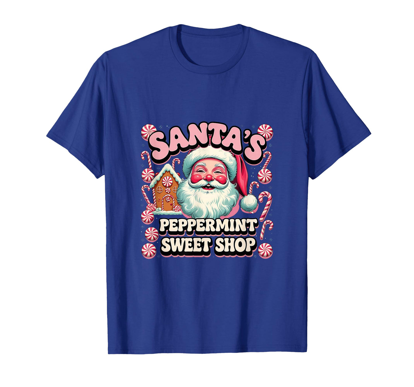 Santa’S Peppermint Sweet Shop Christmas Old Fashioned Candy T-Shirt