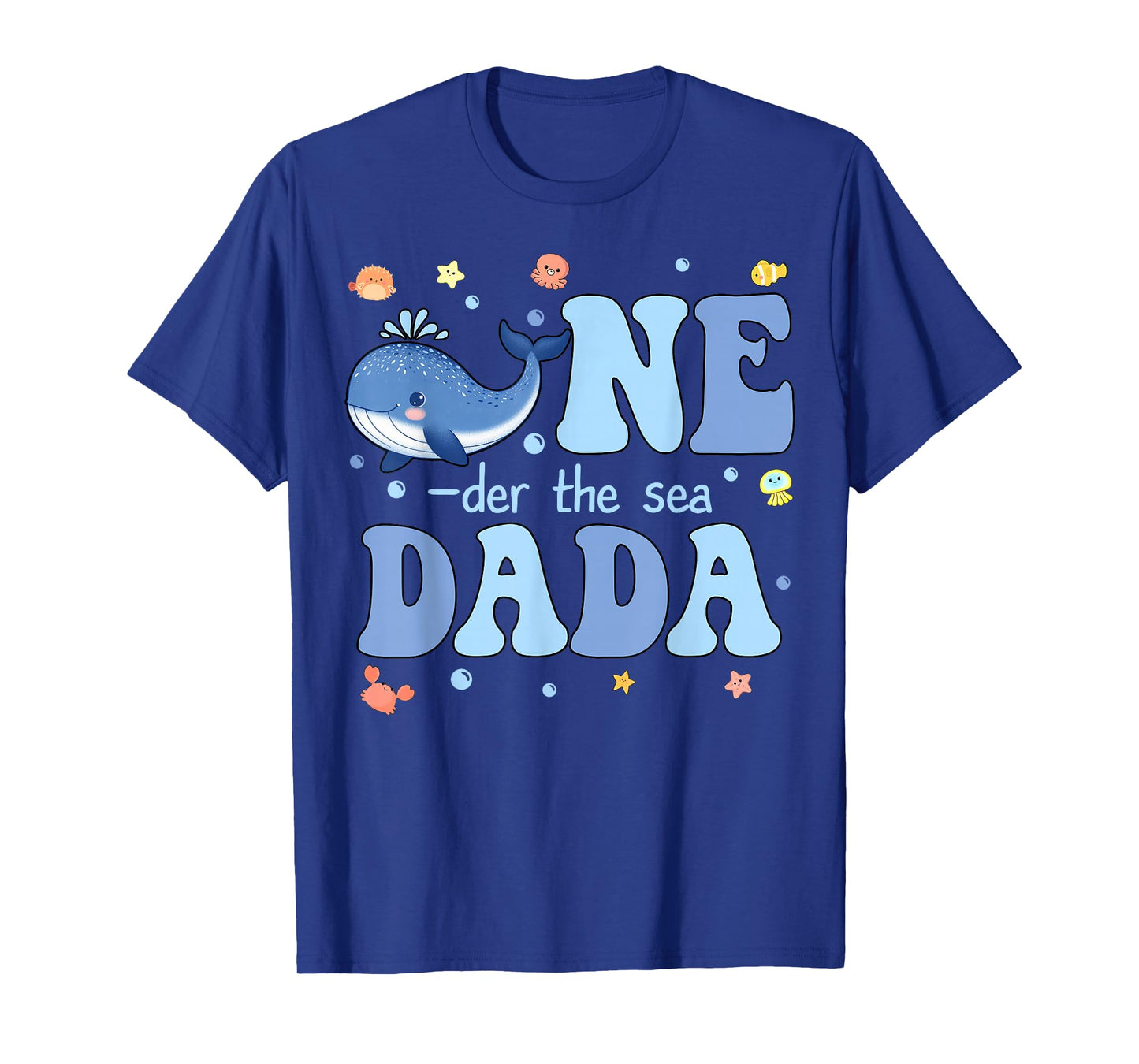 One-der The Sea Dada of Birthday Girl Boy Kids Ocean Bday T-Shirt