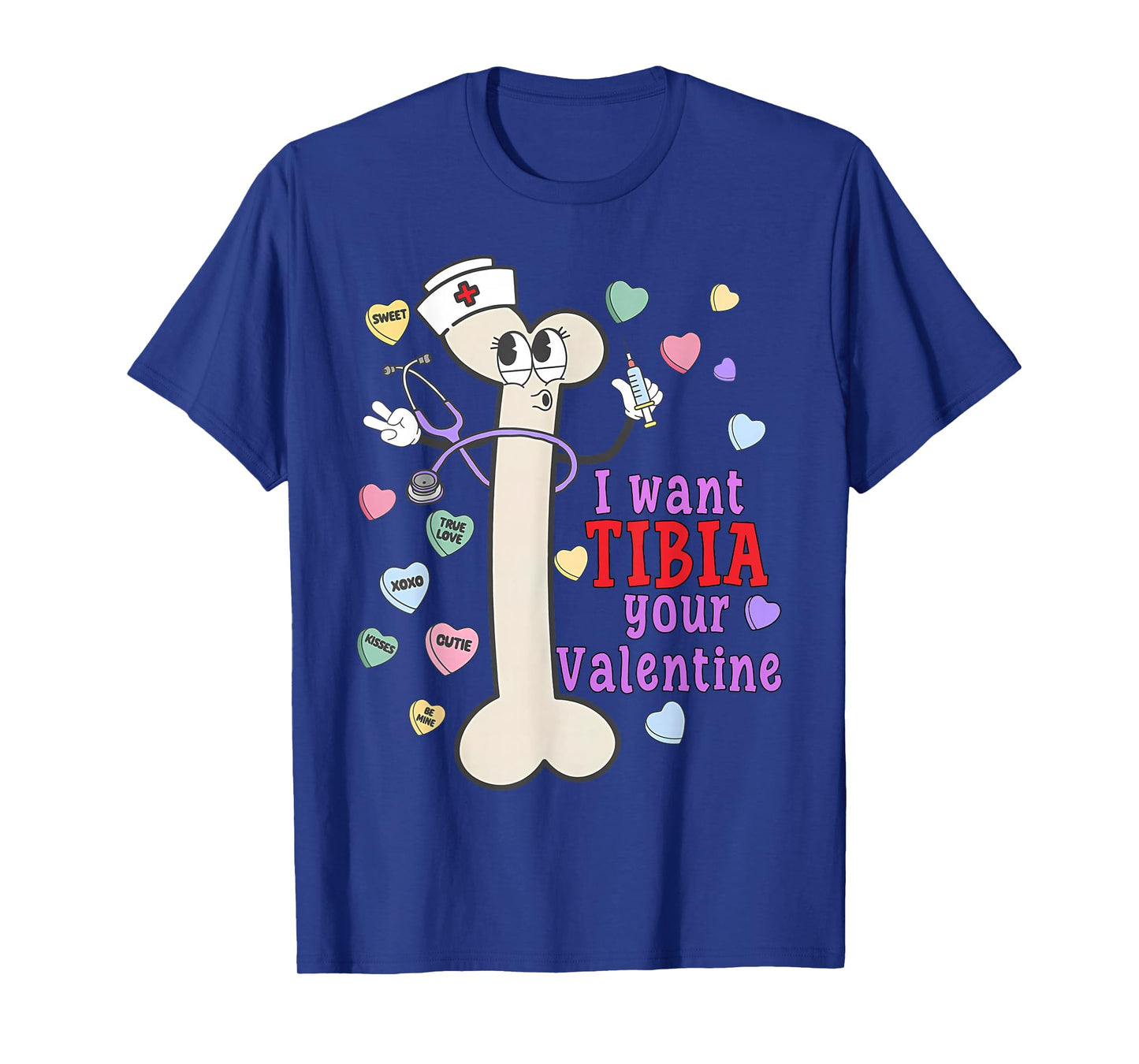 Orthopedic Surgeon I Want Tibia Your Valentines Ortho Nurse T-Shirt