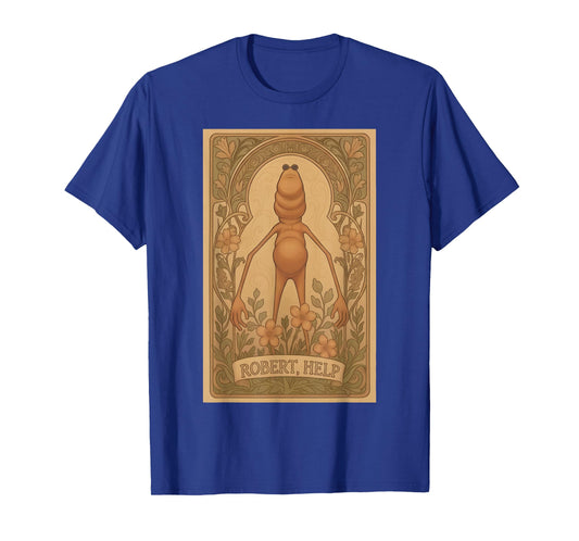 Vintage Marcus The Worm Meme Robert Help Nouveau Art Meme T-Shirt