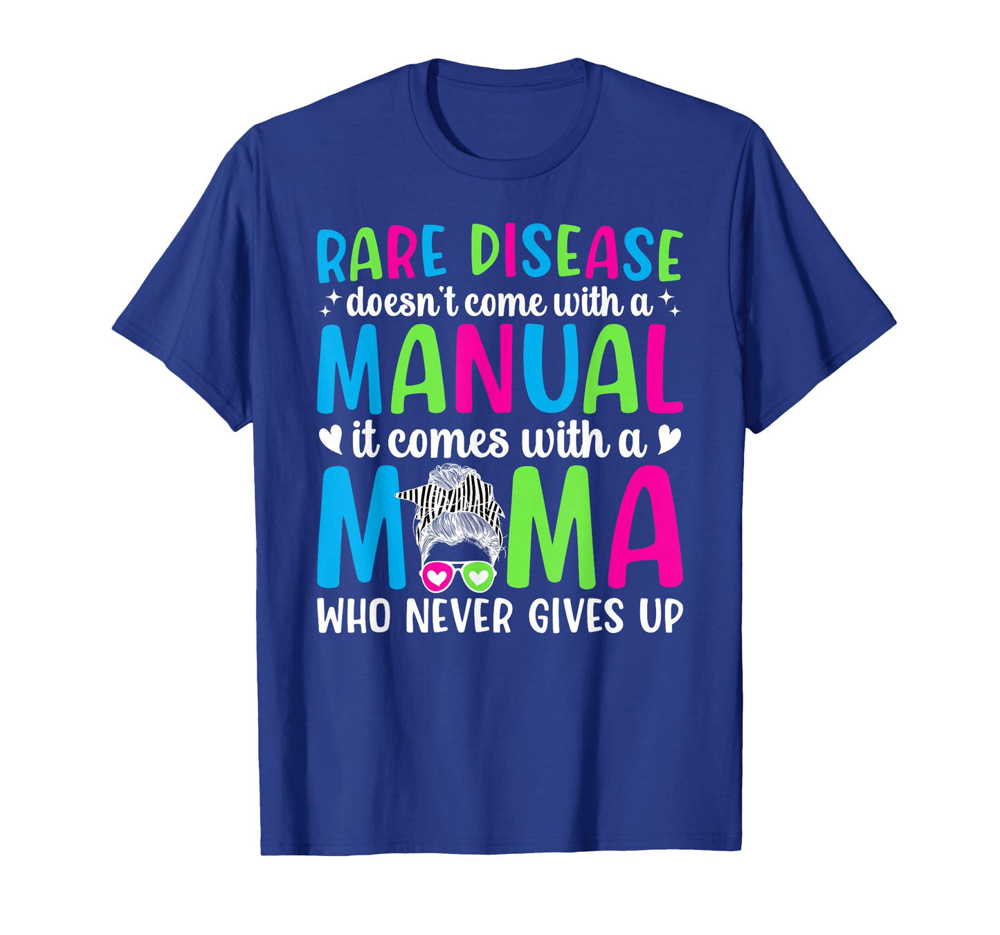 Rare Disease Mama Rare Disease Mom of A Rare Disease Warrior T-Shirt