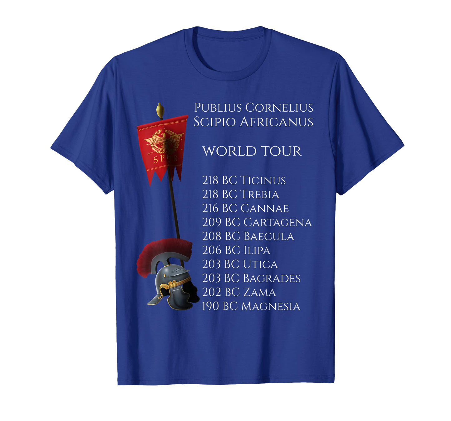 Ancient Roman History SPQR - Scipio Africanus World Tour T-Shirt