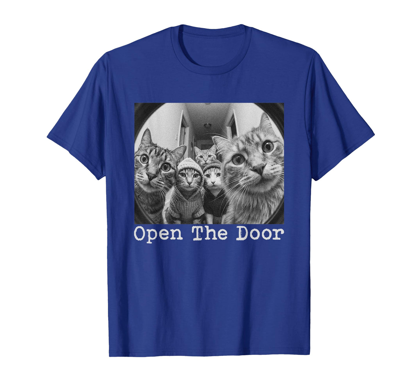 Open The Door Cat Gang Vintage Funny Cats Meme Men Women T-Shirt