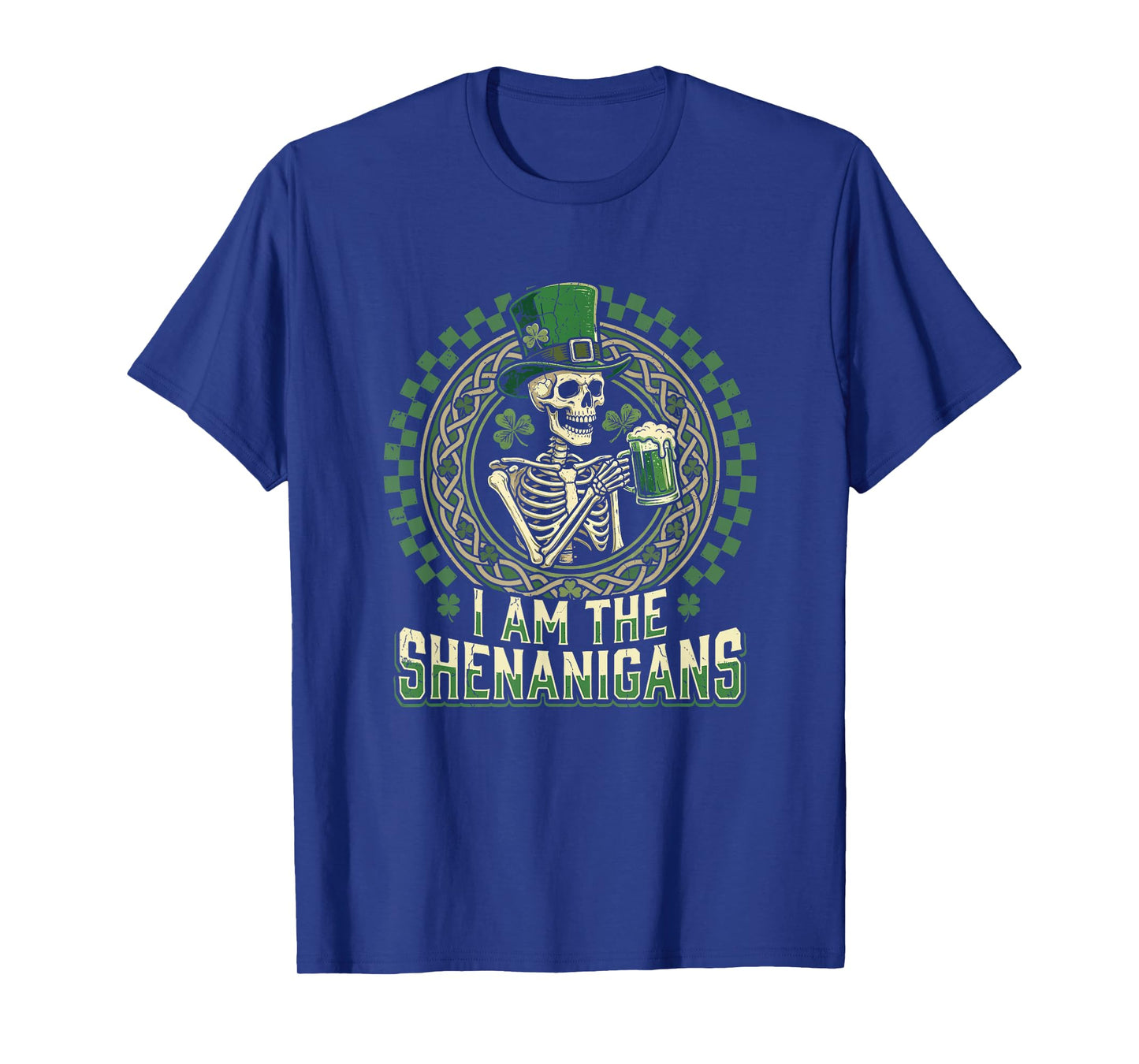 I-Am The Shenanigans St Patricks Day Skeleton Irish Beer Men T-Shirt