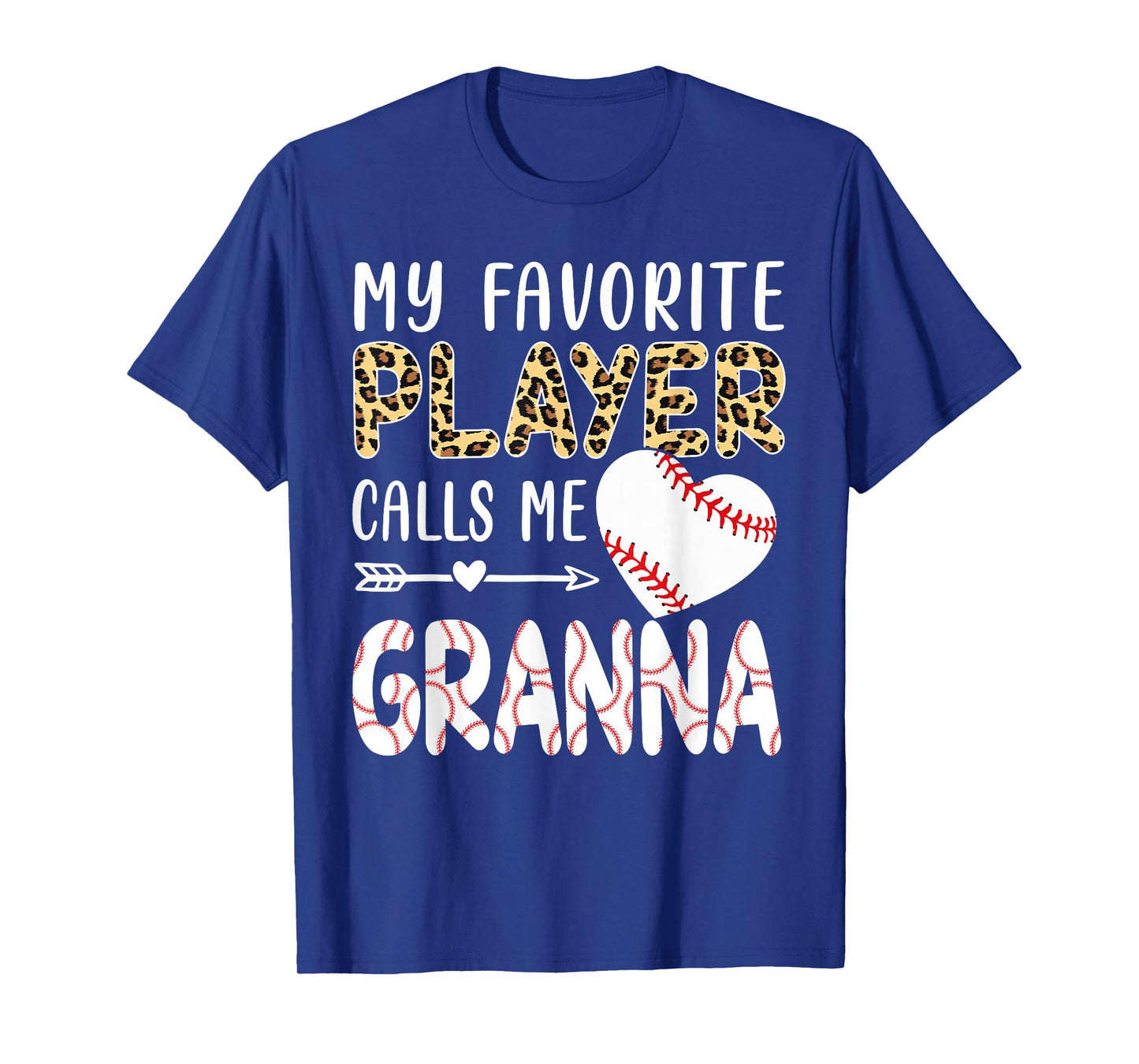 My Favorite Player Calls Me Granna Baseball Leopard T-Shirt