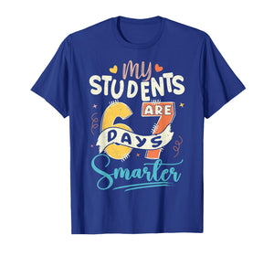 My Students are 67 Days Smarter Teacher T-Shirt