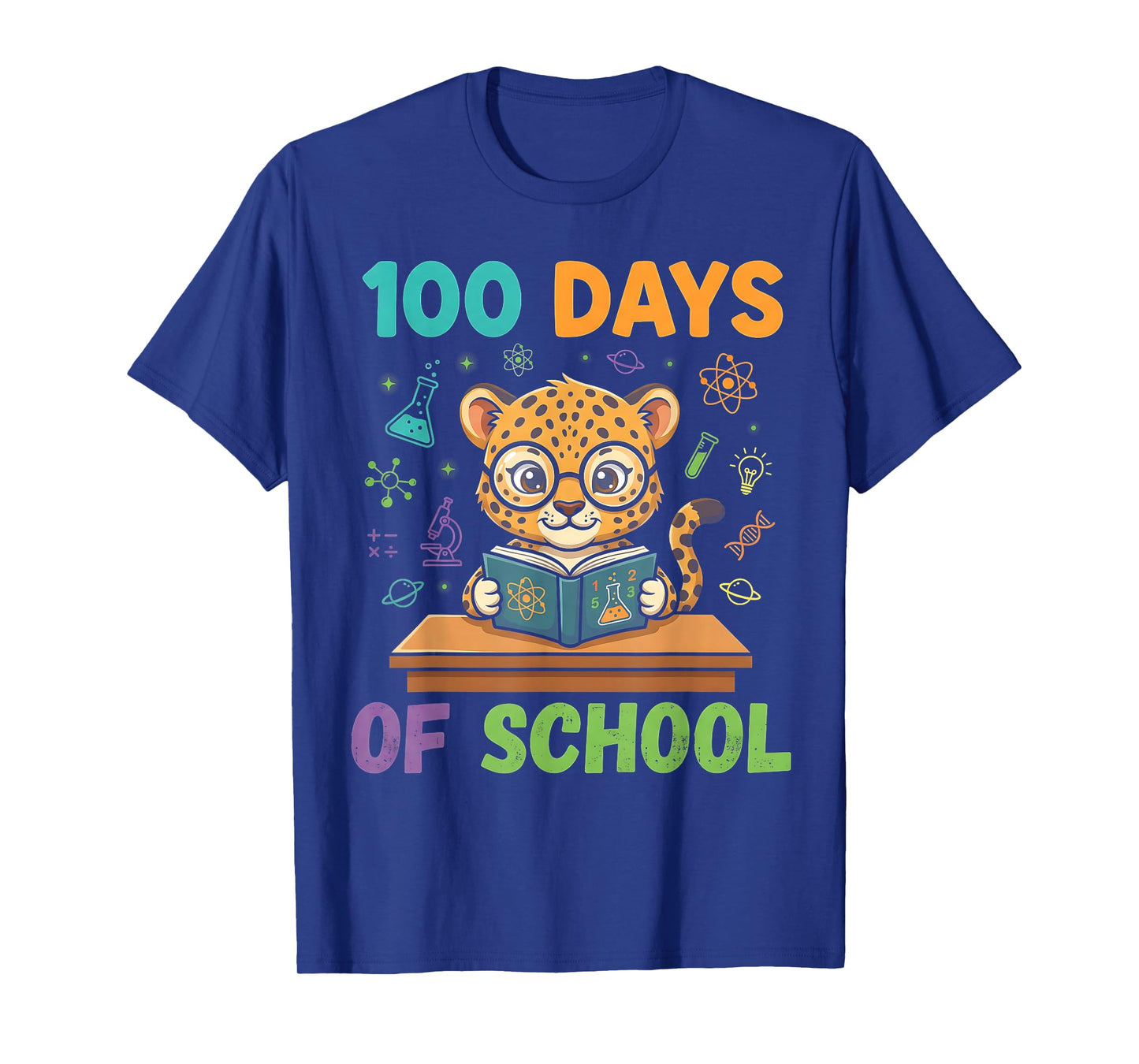 Funny Cheetah 100th Day of School Teacher Womens Mens Kids T-Shirt
