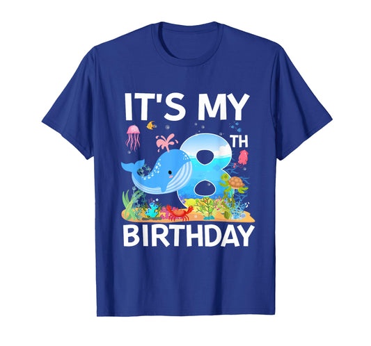 It's My 8th Birthday Whale Sea Animal Theme Party T-Shirt