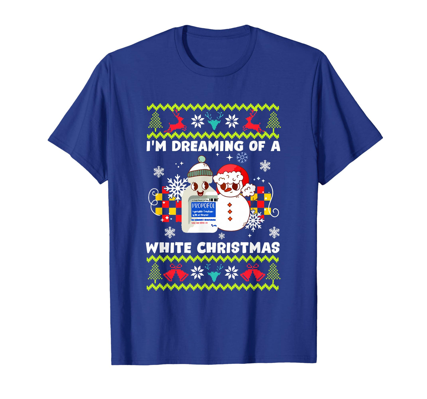 I'm Dreaming of A White Christmas Anesthesia Humor T-Shirt