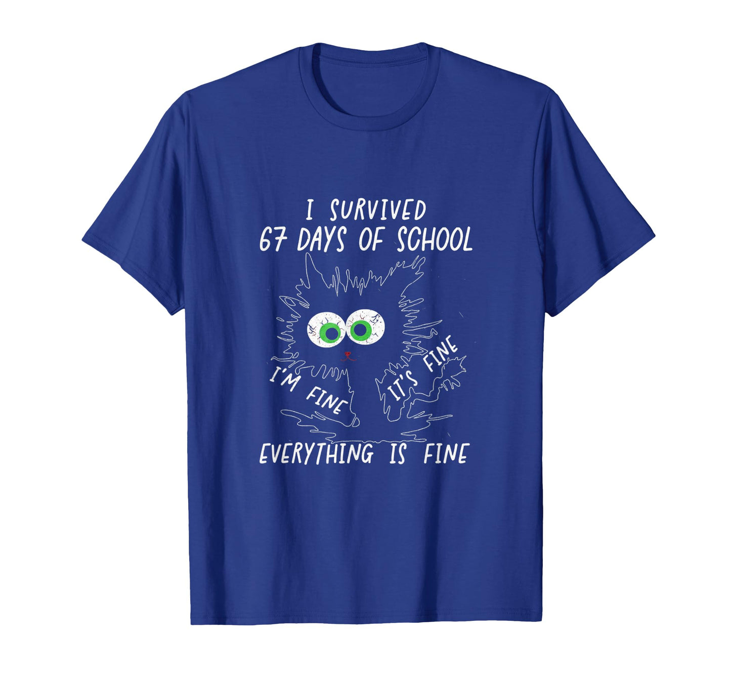 I Survived 67 Days of School Funny Six Seven Meme T-Shirt