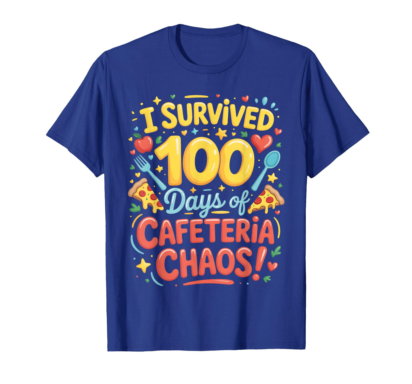 I Survived 100 Days of School Cafeteria Chaos Lunch Lady T-Shirt