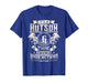 It's A HUTSON Thing You Wouldn't Understand Family Name T-Shirt