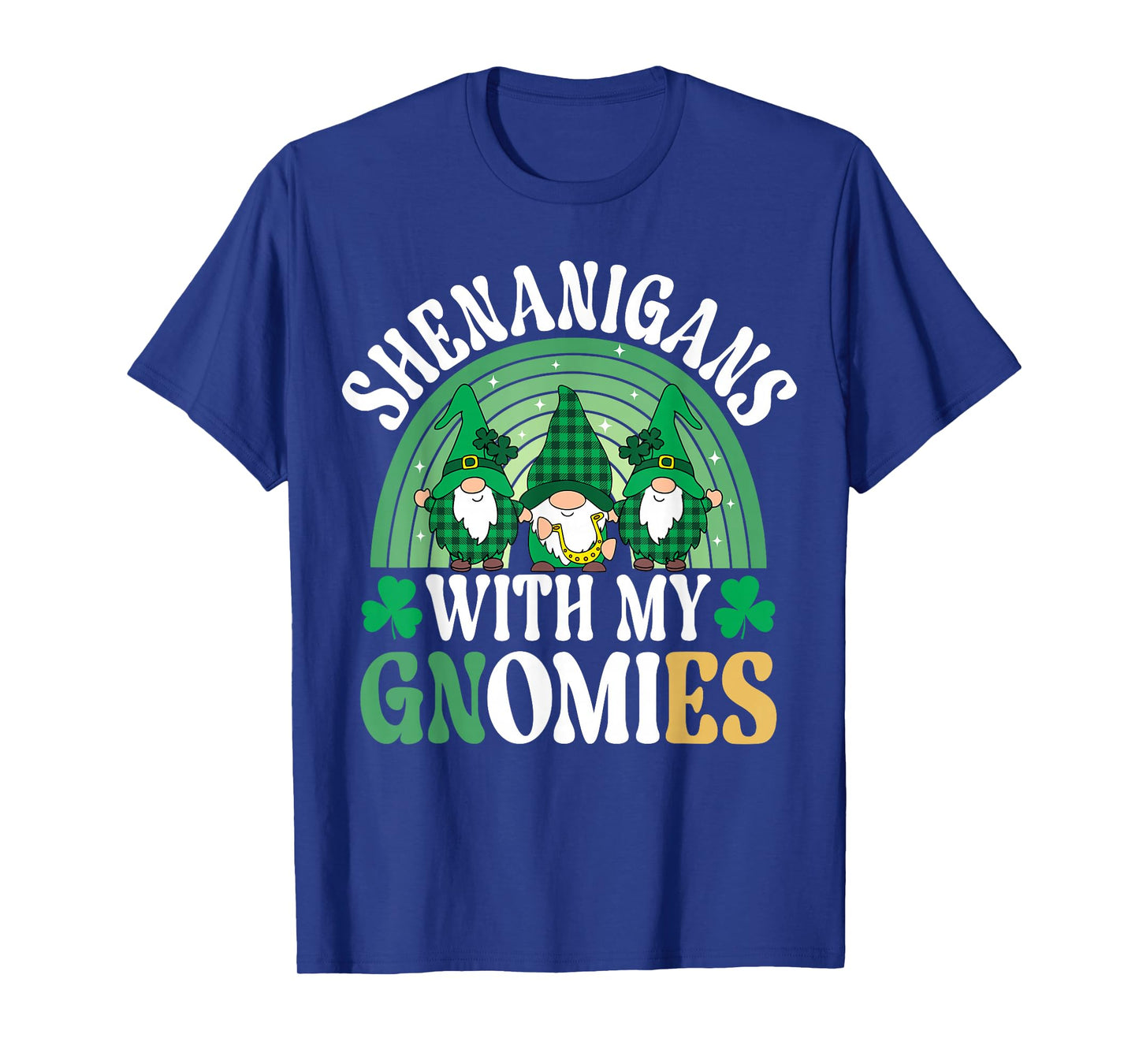 Shenanigans with My Gnomies St Patrick’s Day T-Shirt