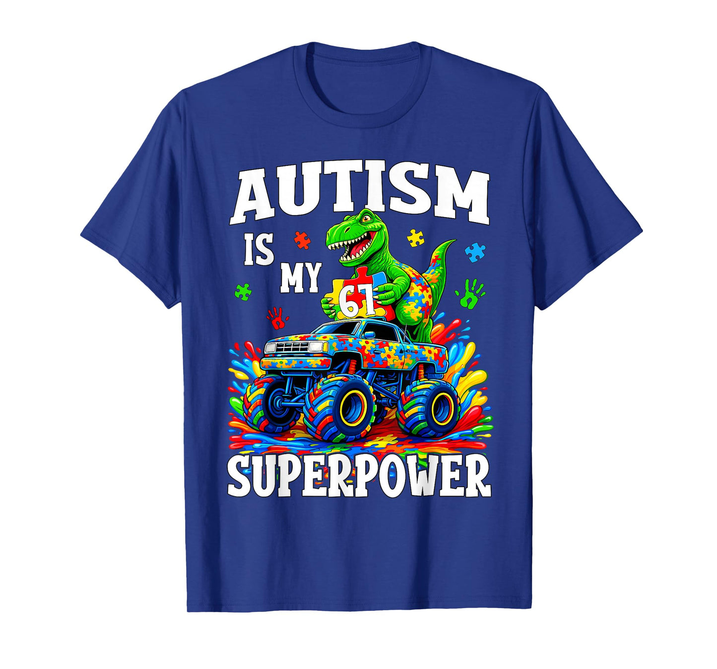 Autism is My Superpower 67 Six Seven Dino Monster Truck Boys T-Shirt