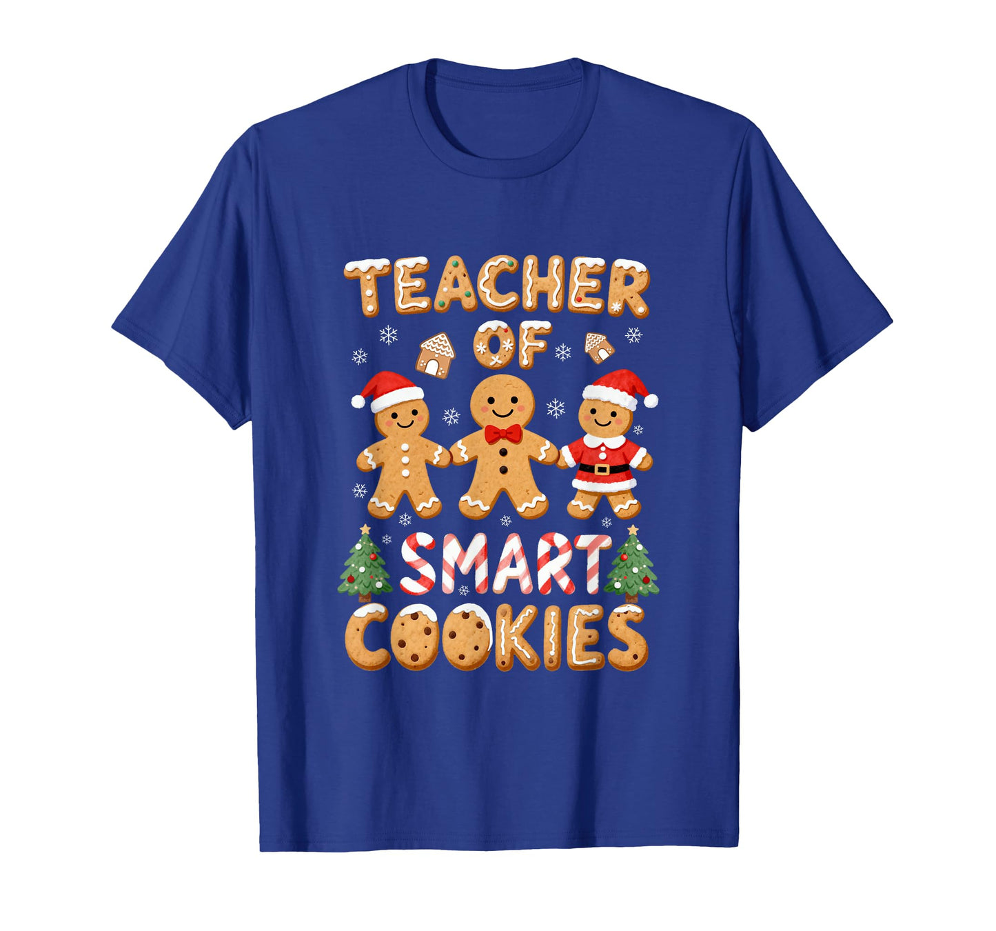 Christmas Teacher of Smart Cookies Gingerbread Man Teaching T-Shirt