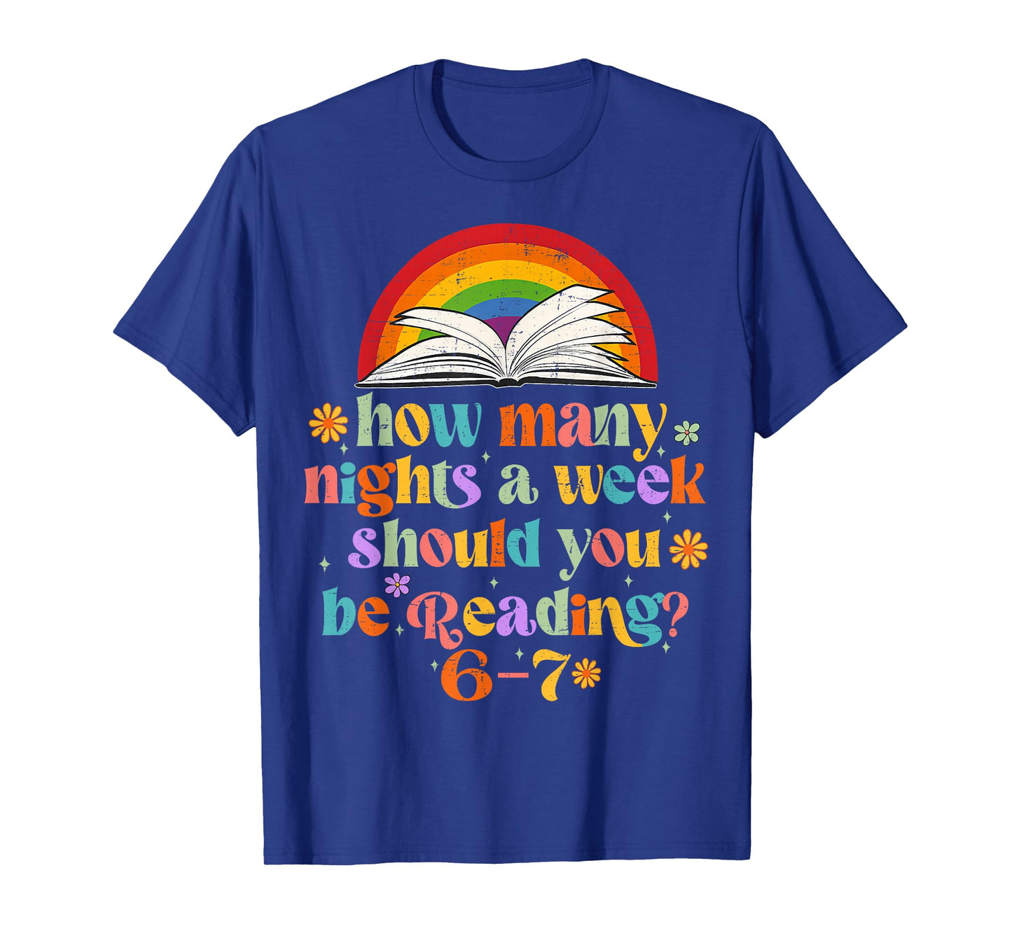 How Many Night a Week Should You be Reading 67 Meme Groovy T-Shirt