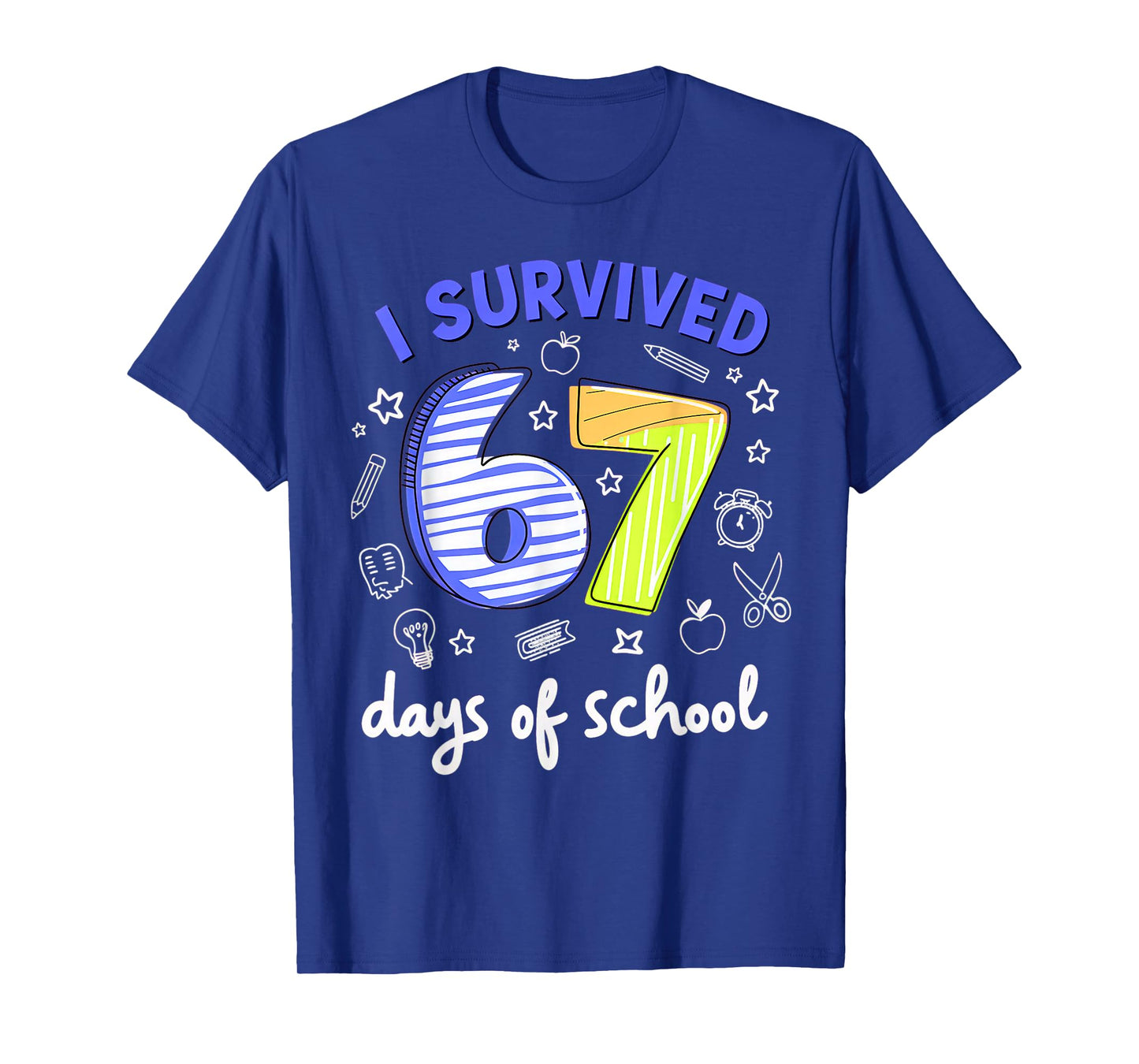 I Survived 67 Days of School Meme Teacher Student T-Shirt