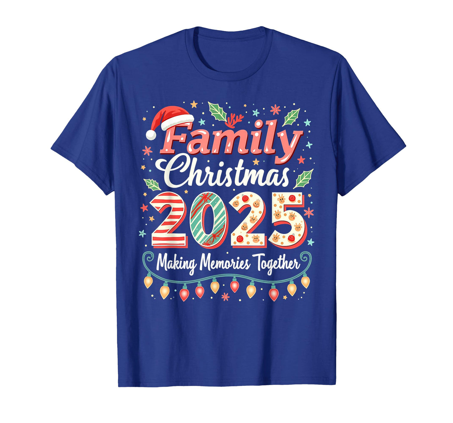 Family Christmas 2025 Making Memories Matching Outfit T-Shirt