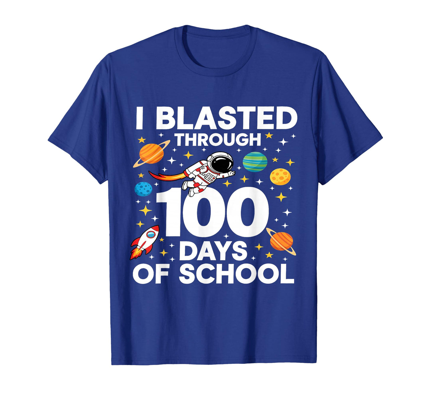 I Blasted Through 100 Days of School 100th Day Teacher Kids T-Shirt