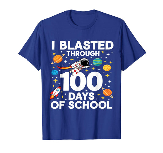 I Blasted Through 100 Days of School 100th Day Teacher Kids T-Shirt