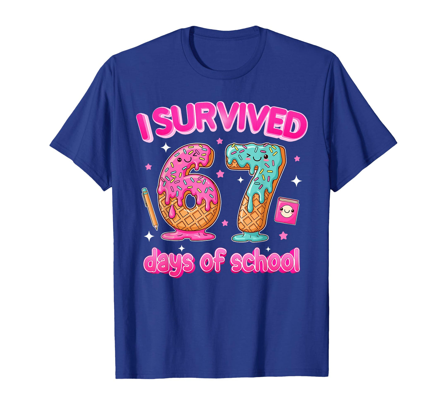 I Survived 67 Days of School Funny Six Seven 6 7 Teachers T-Shirt