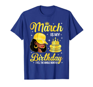 March is My Birthday Black Woman Afro Queen Bday Month T-Shirt