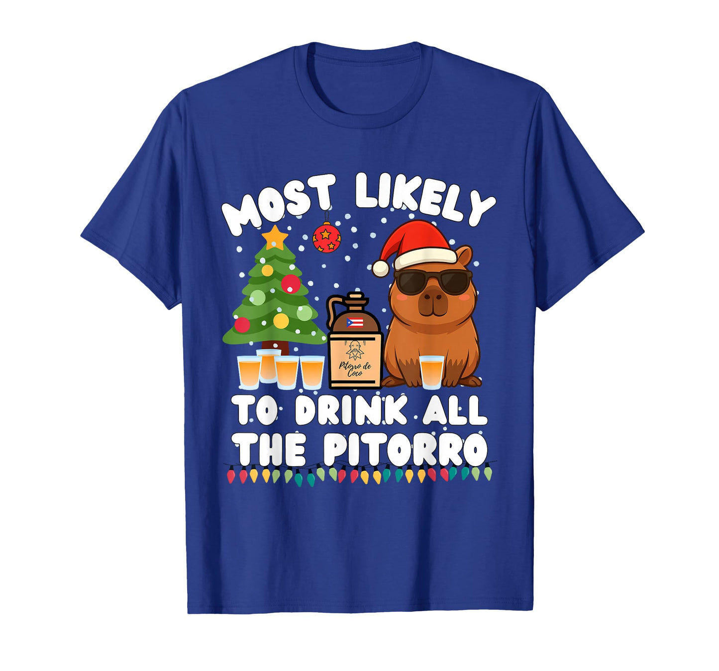 Capybara Most Likely to Drink All The Pitorro Funny Xmas T-Shirt