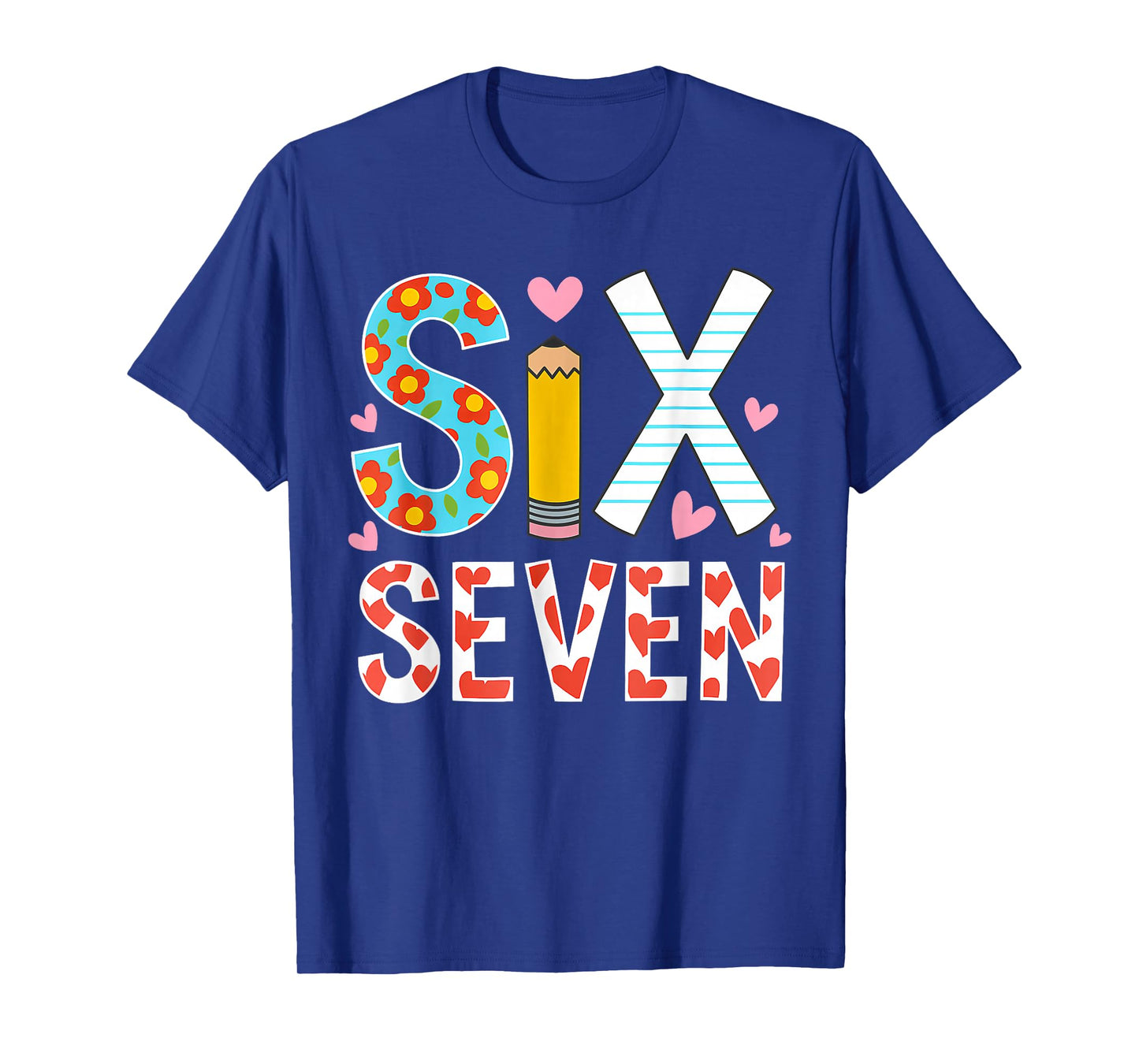 6 7 Six Seven Meme School Teacher Student Men Women Girls T-Shirt