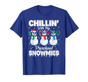 Cute Chillin with My Preschool Snowmies Christmas Teacher T-Shirt