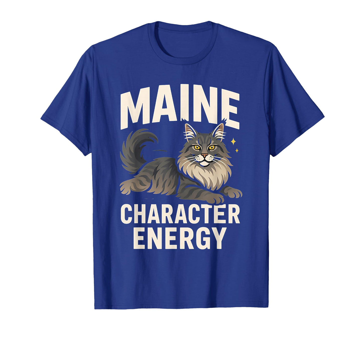 Maine Chrachter Funny Maine Coon Cat Pun for Cat Lovers T-Shirt