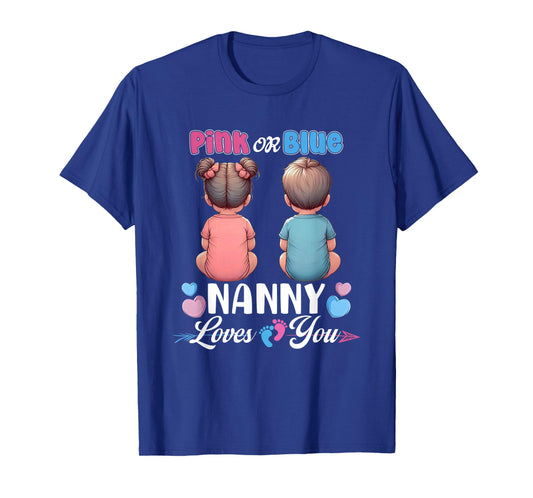 Pink Or Blue Nanny Loves You Baby Gender Reveal Party T-Shirt