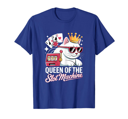 Slot Machine Queen Gambler Funny Casino Gambling T-Shirt