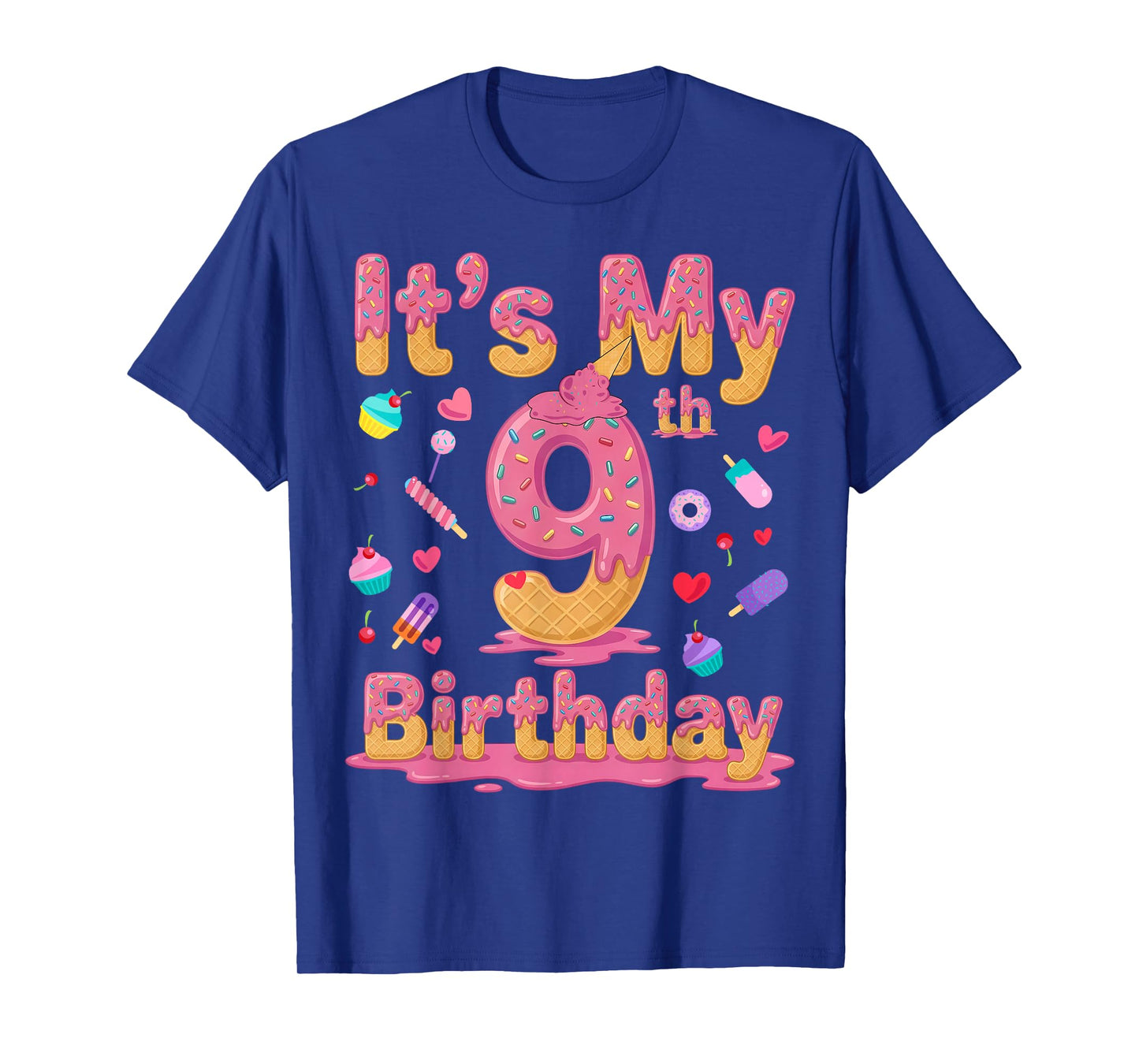 It's My 9th Birthday Girl Ice Cream Drip 9 Years Old T-Shirt