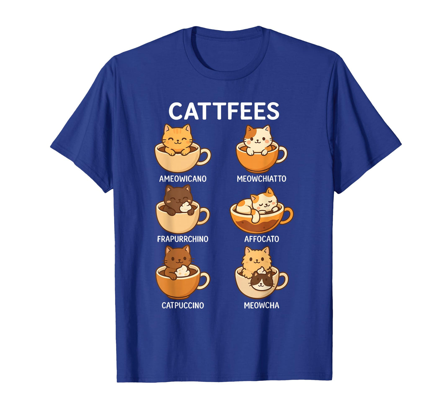 Cattfees Cute Cats Coffee Lovers Men Women T-Shirt