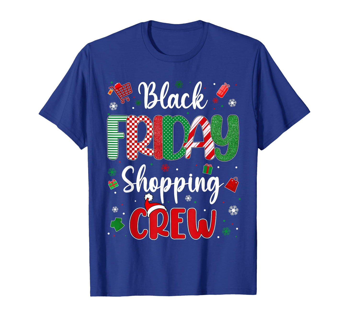 Christmas Black Shopping Family Funny Friday Shopping Crew T-Shirt
